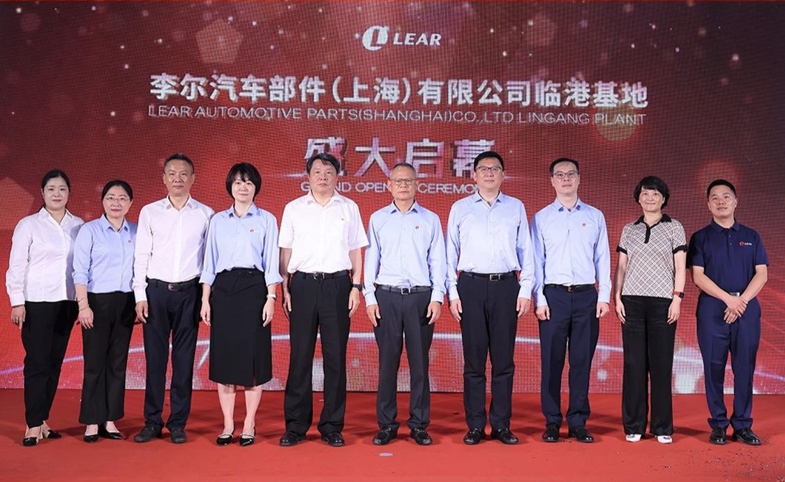 Lear inaugurates new manufacturing base in Shanghai Lin-gang Special Area