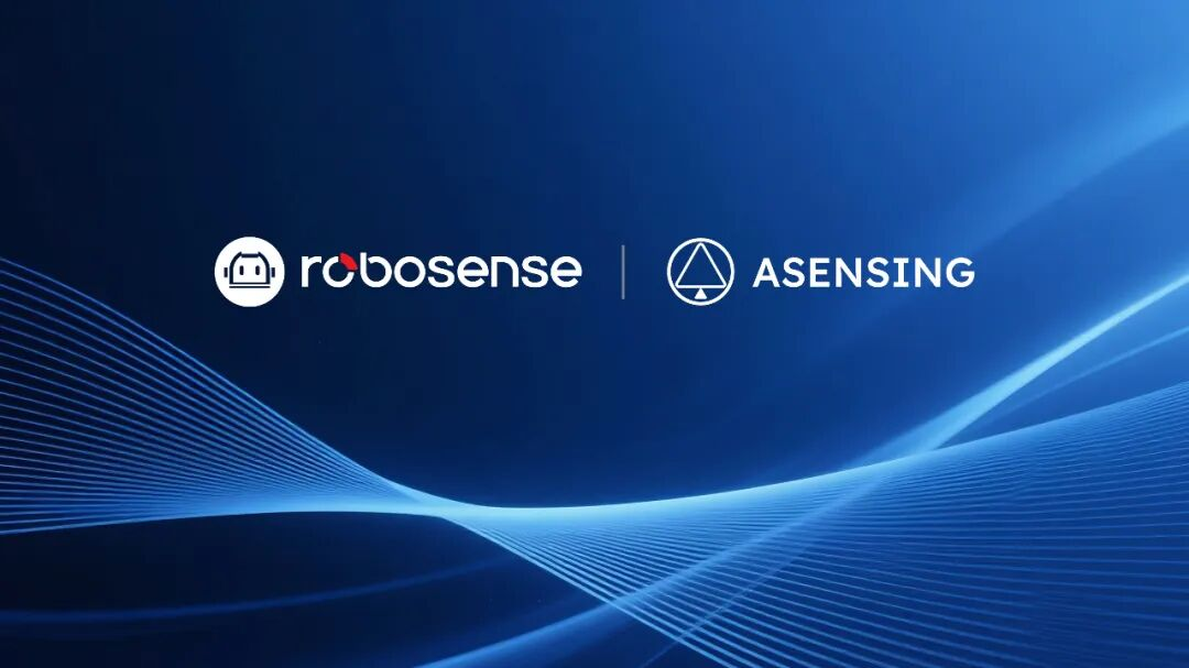 RoboSense, ASENSING form strategic alliance to advance multimodal sensing for intelligent robots